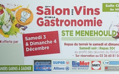 Salon des vins et de la Gastronomie Ste Menehould 3 / 4 Décembre 2022